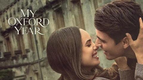 فيلم My Oxford Year 2025 مترجم HD